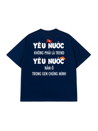 Áo Thun Relaxed Fit Yêu Nước Không Phải Là Trend