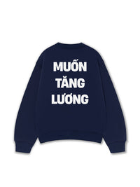 Áo Sweater Nỉ Hai Da Muốn Tăng Lương