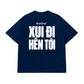 Áo Thun Relaxed Fit Xui Đi Hên Tới