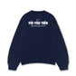 Áo Sweater Nỉ Hai Da Tôi Yêu Tiền