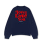 Áo Sweater Nỉ Hai Da Yêu Em Từ Love 1