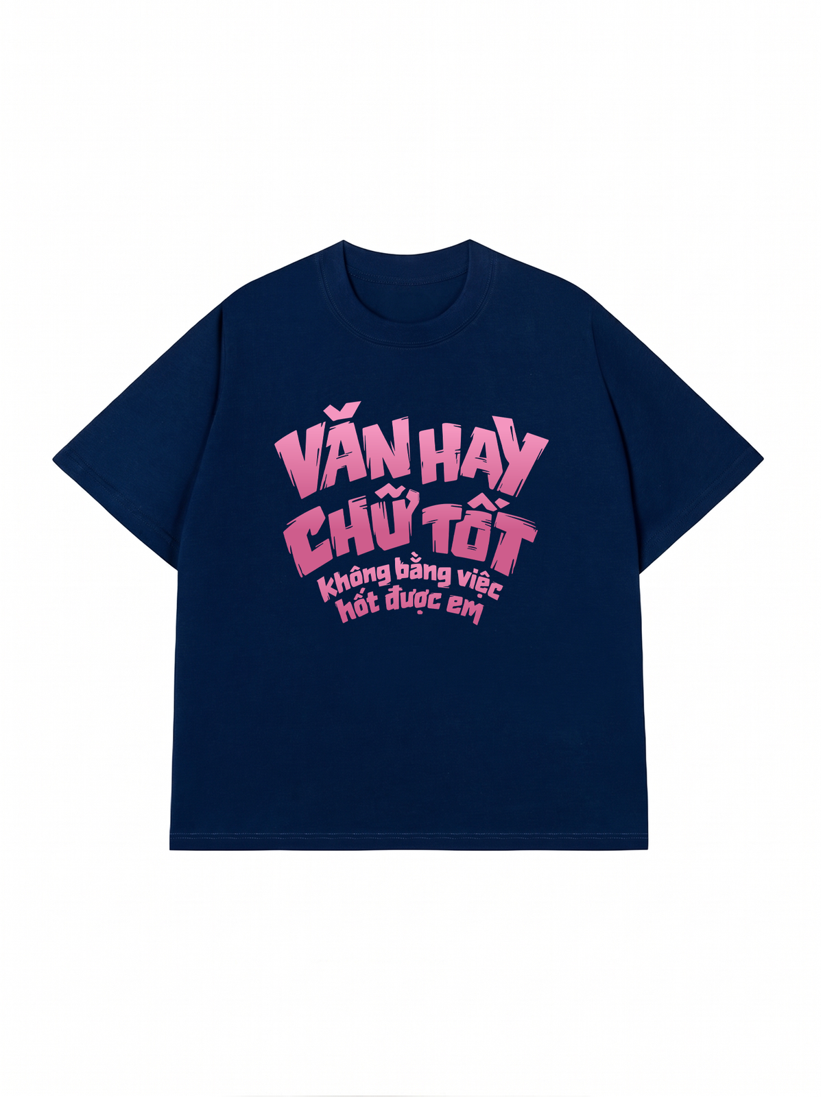 Áo Thun Relaxed Fit Văn Hay Chữ Tốt