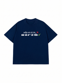 Áo Thun Relaxed Fit Hiền Và Có Tài
