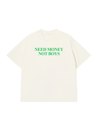 Áo Thun Relaxed Fit Need Money Not Boys