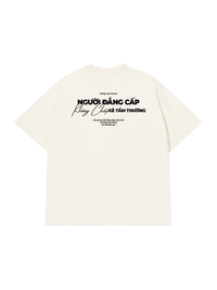 Áo Thun Relaxed Fit Người Đẳng Cấp