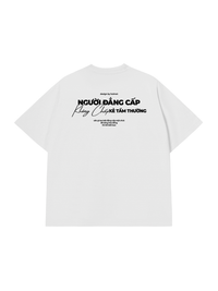 Áo Thun Relaxed Fit Người Đẳng Cấp