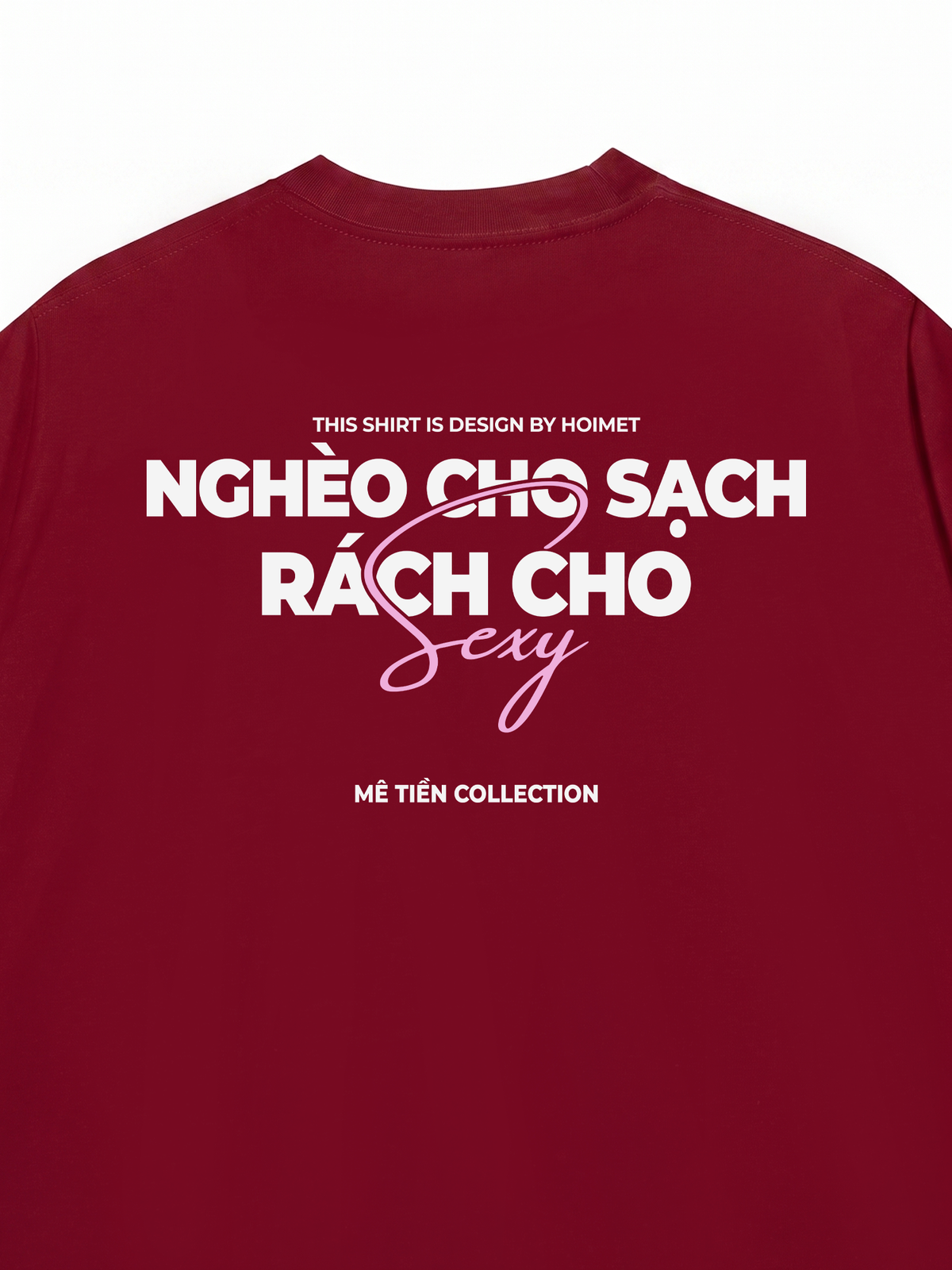 Áo Thun Relaxed Fit Nghèo Cho Sạch