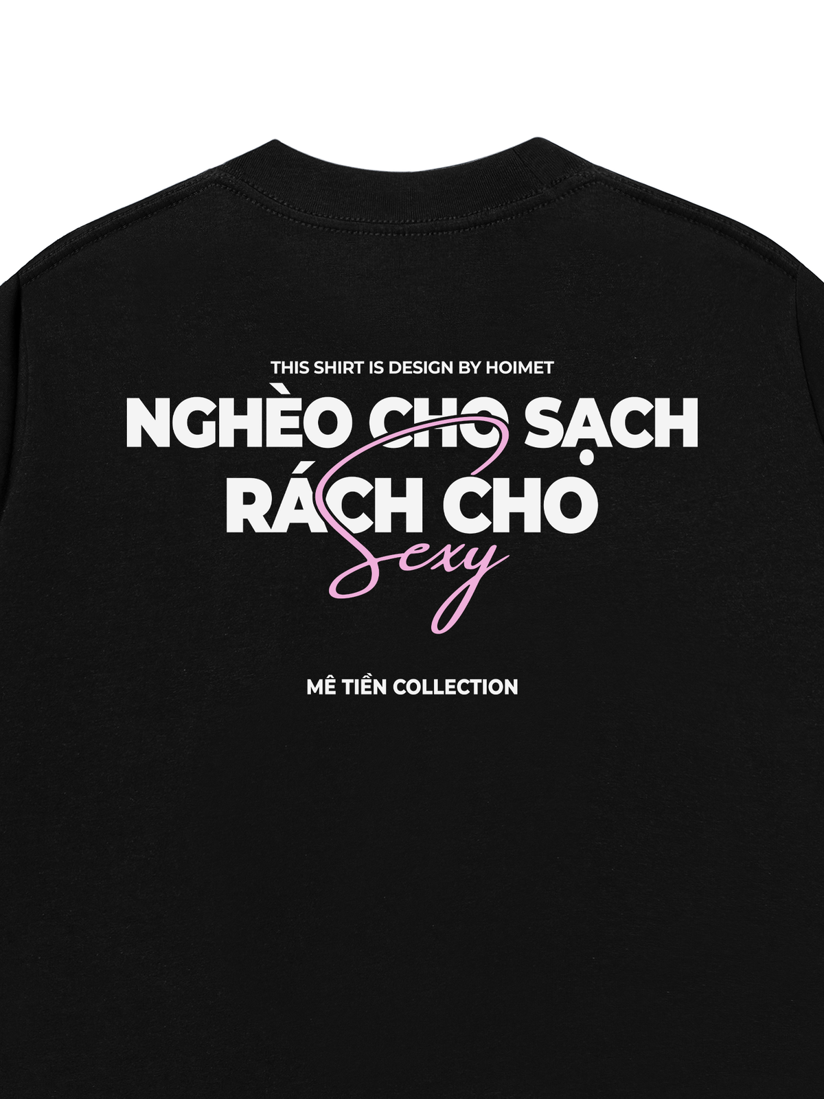 Áo Thun Relaxed Fit Nghèo Cho Sạch