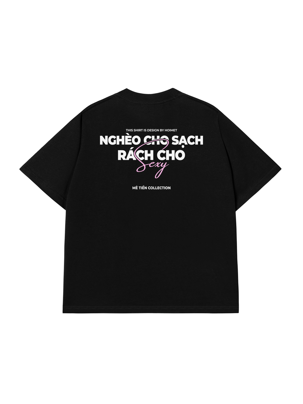 Áo Thun Relaxed Fit Nghèo Cho Sạch