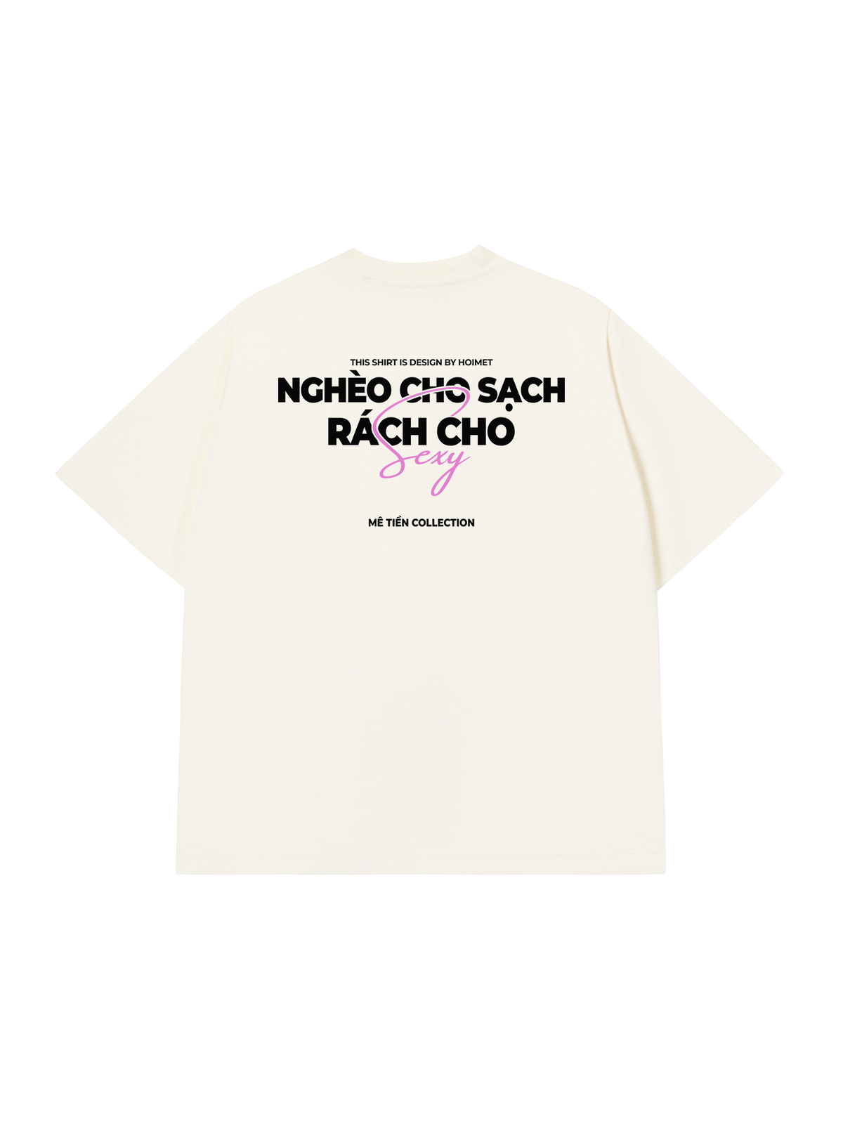 Áo Thun Relaxed Fit Nghèo Cho Sạch