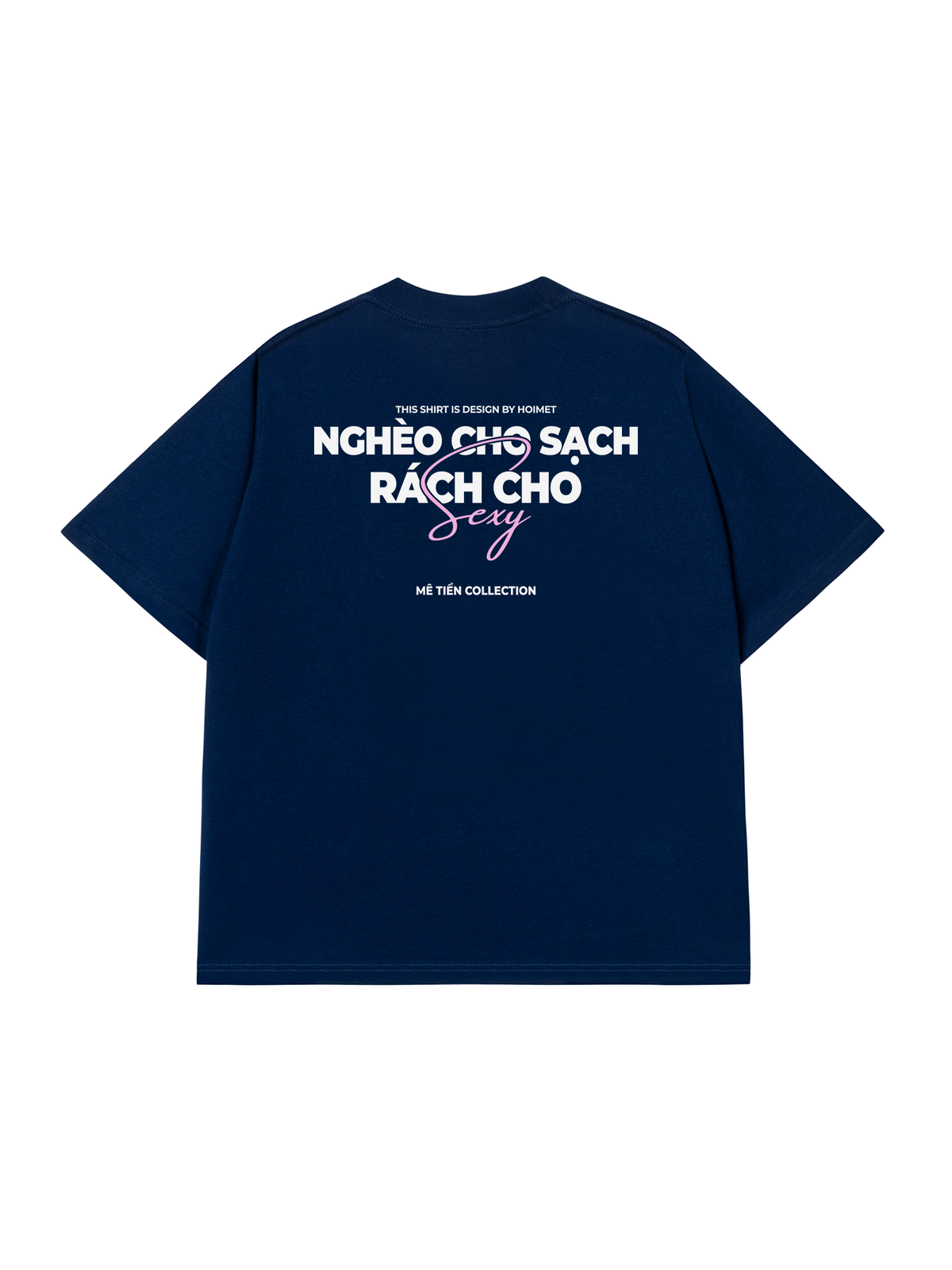 Áo Thun Relaxed Fit Nghèo Cho Sạch