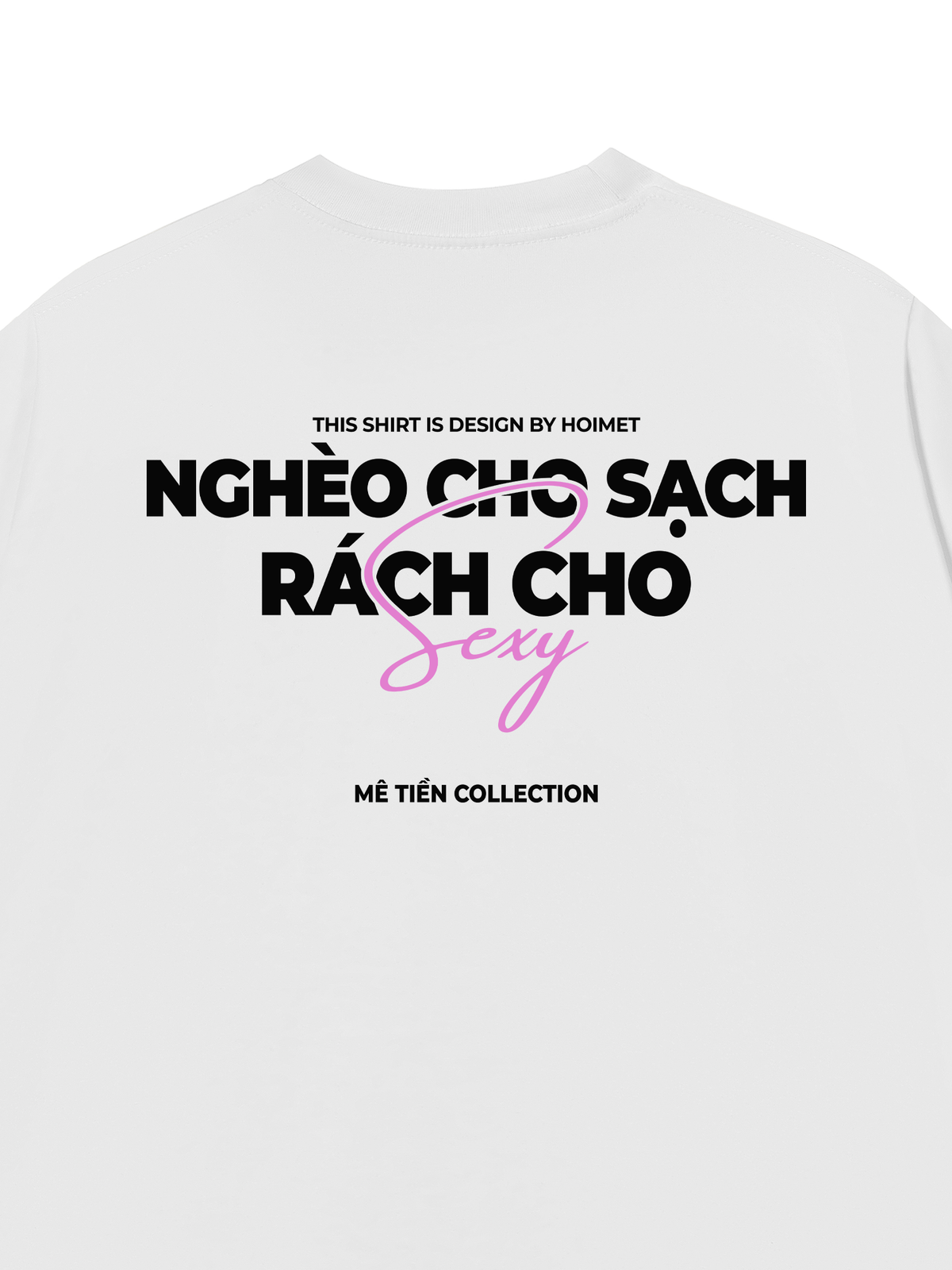 Áo Thun Relaxed Fit Nghèo Cho Sạch