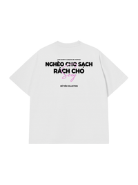 Áo Thun Relaxed Fit Nghèo Cho Sạch