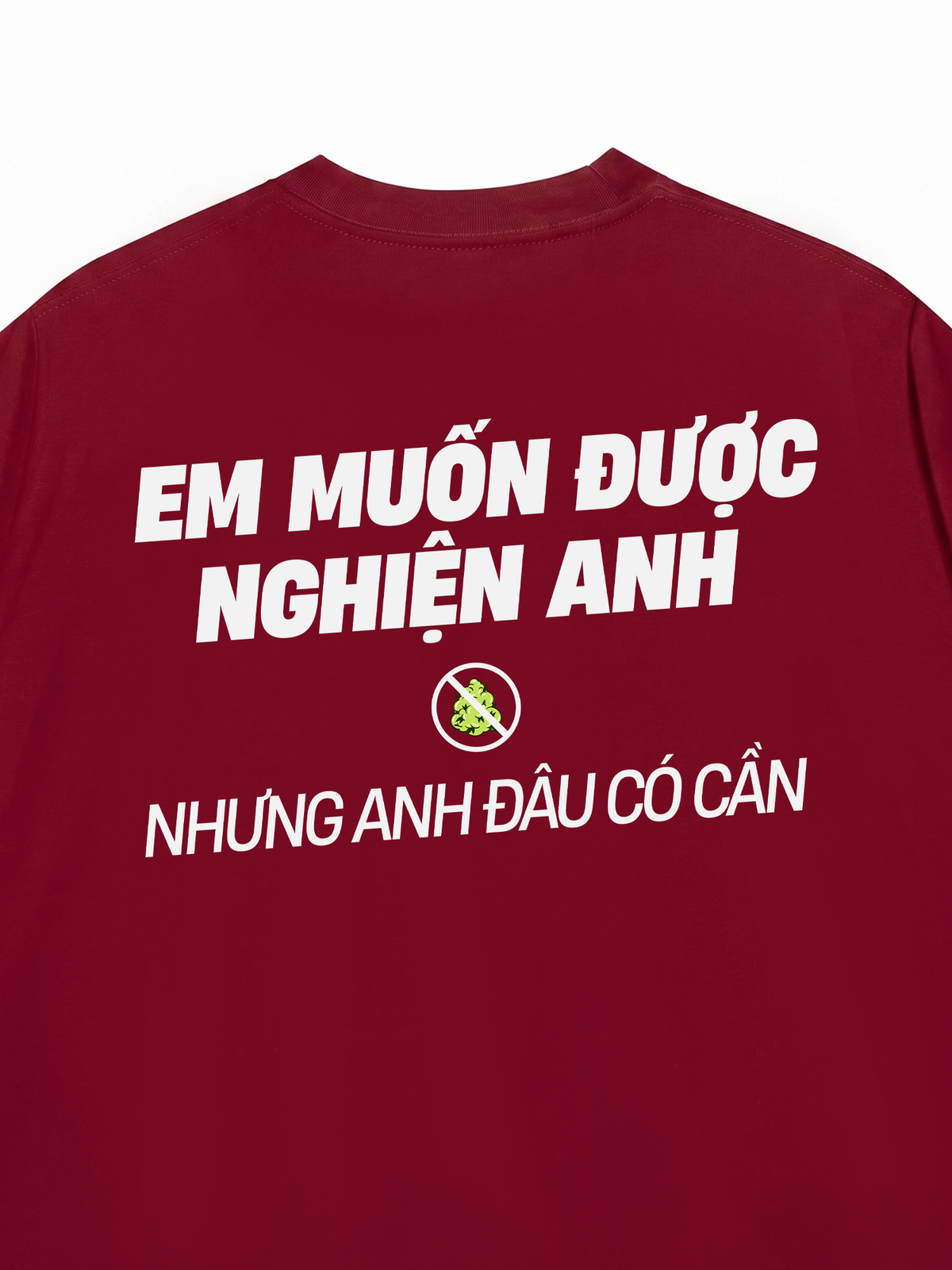 Áo Thun Relaxed Fit Nghiện Anh