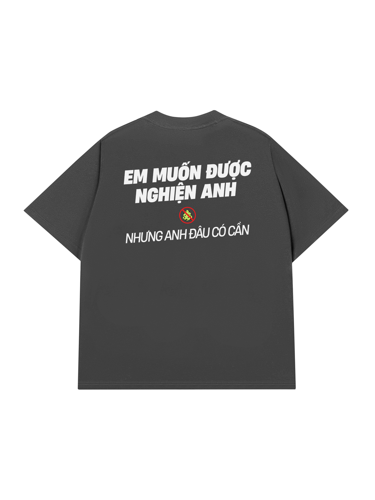 Áo Thun Relaxed Fit Nghiện Anh