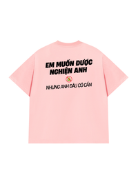 Áo Thun Relaxed Fit Nghiện Anh
