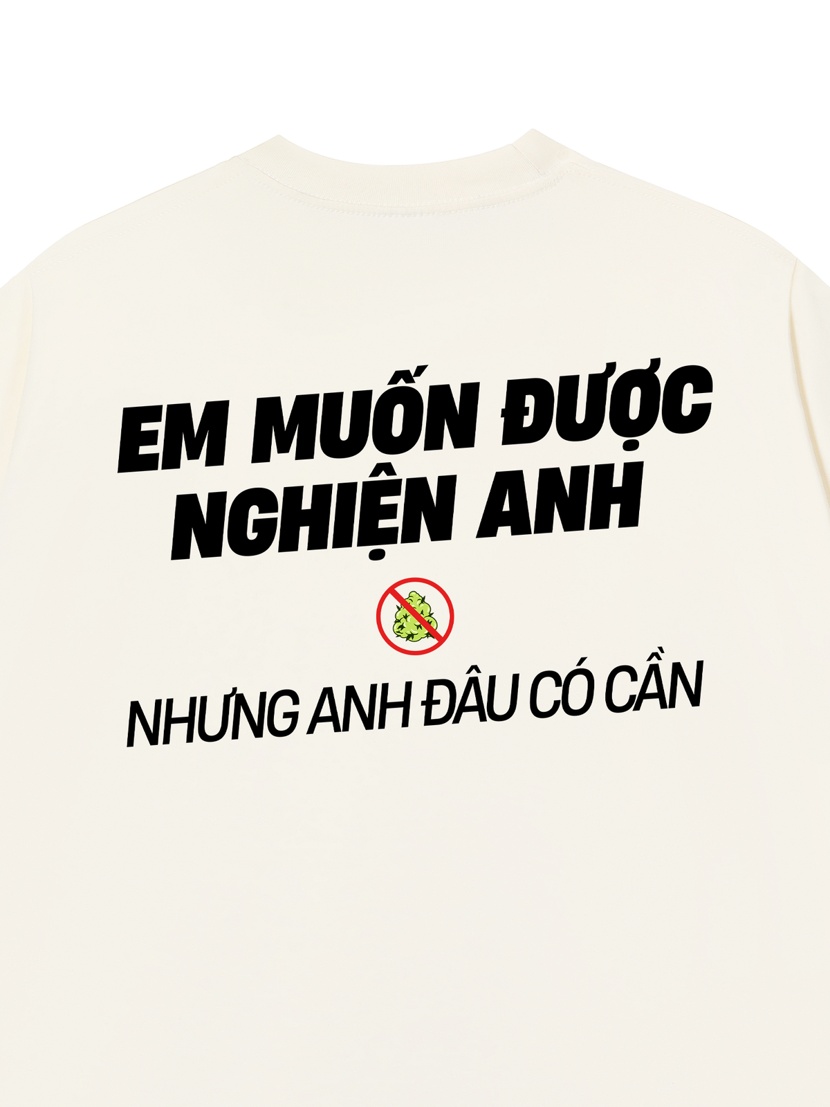 Áo Thun Relaxed Fit Nghiện Anh
