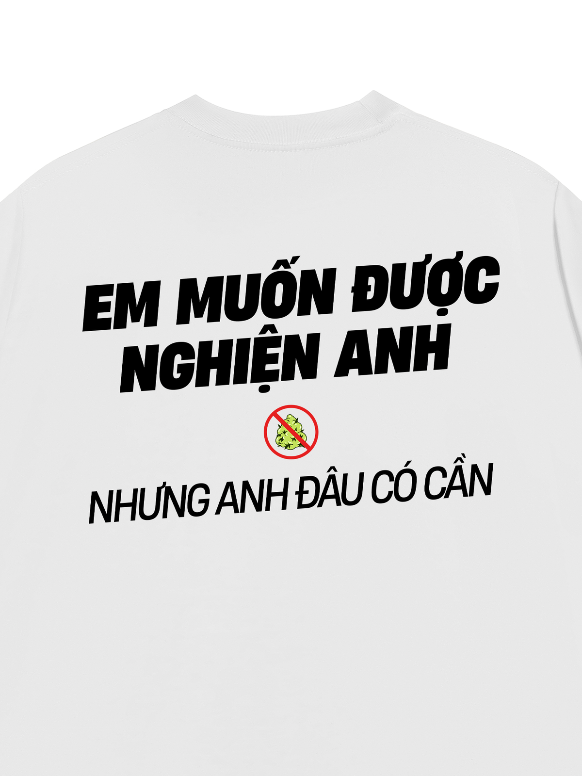 Áo Thun Relaxed Fit Nghiện Anh