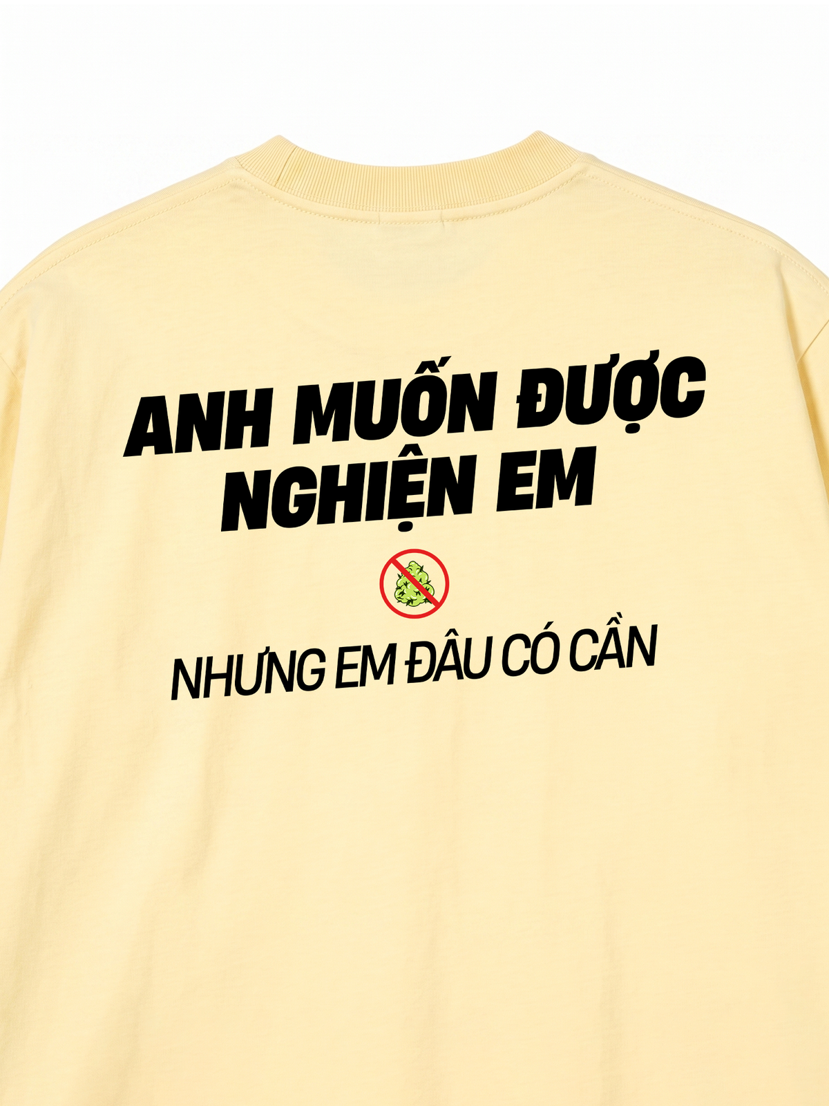 Áo Thun Relaxed Fit Nghiện Em
