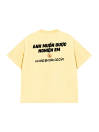 Áo Thun Relaxed Fit Nghiện Em