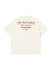 Áo Thun Relaxed Fit Nhậu Nữa