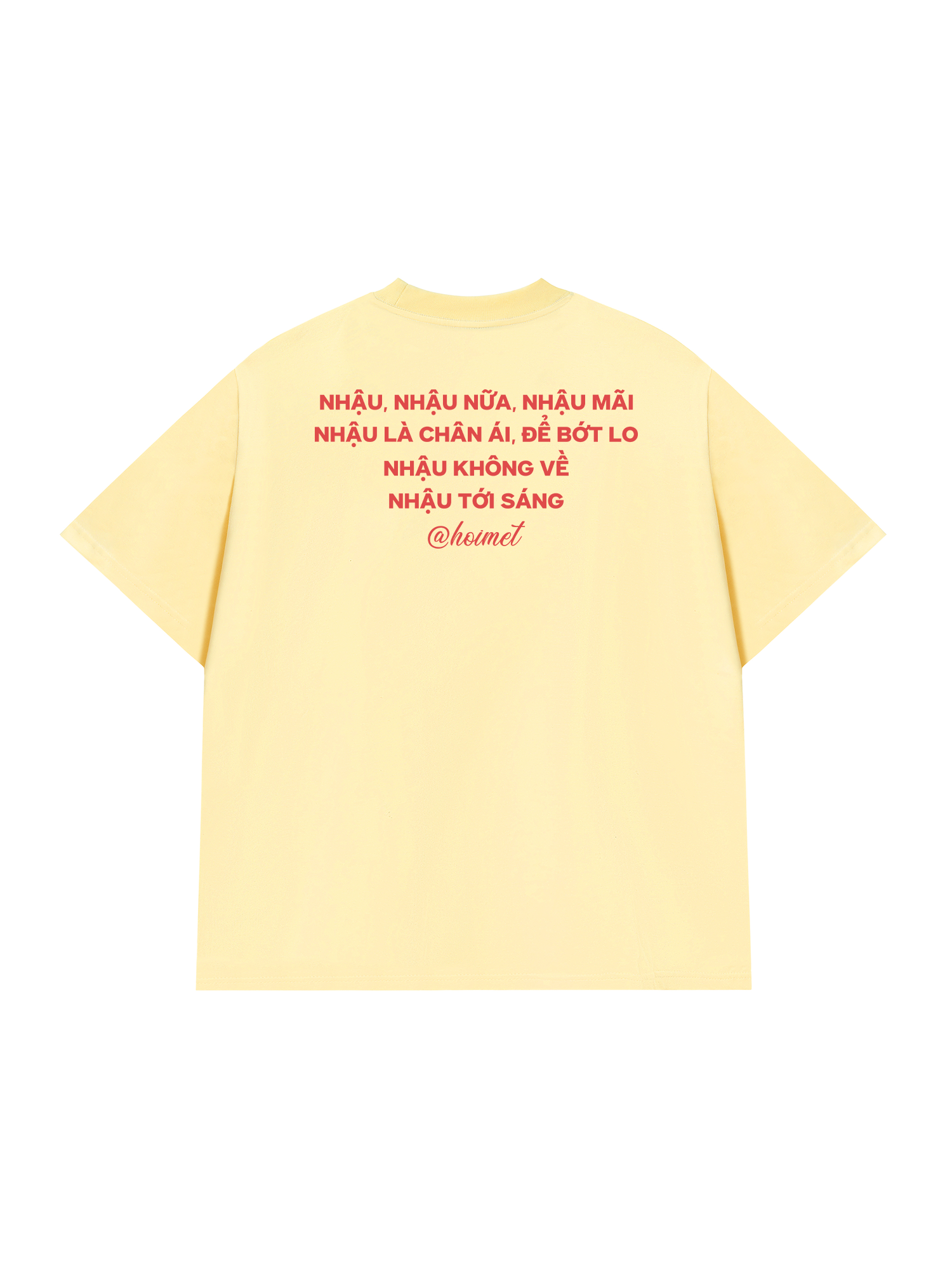 Áo Thun Relaxed Fit Nhậu Nữa