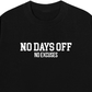 Áo Thun Relaxed Fit No Days Off