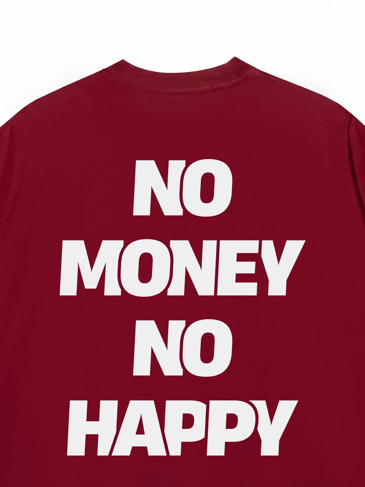 Áo Thun Relaxed Fit No Money No Happy
