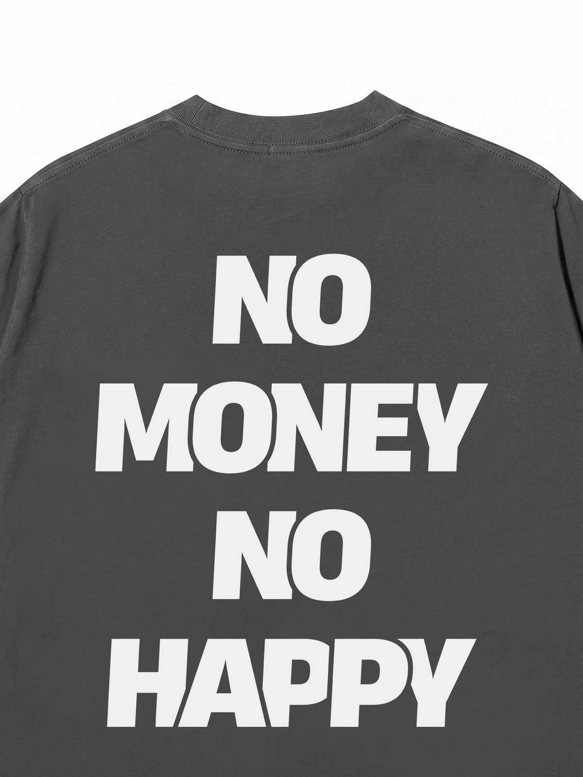 Áo Thun Relaxed Fit No Money No Happy