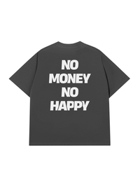 Áo Thun Relaxed Fit No Money No Happy