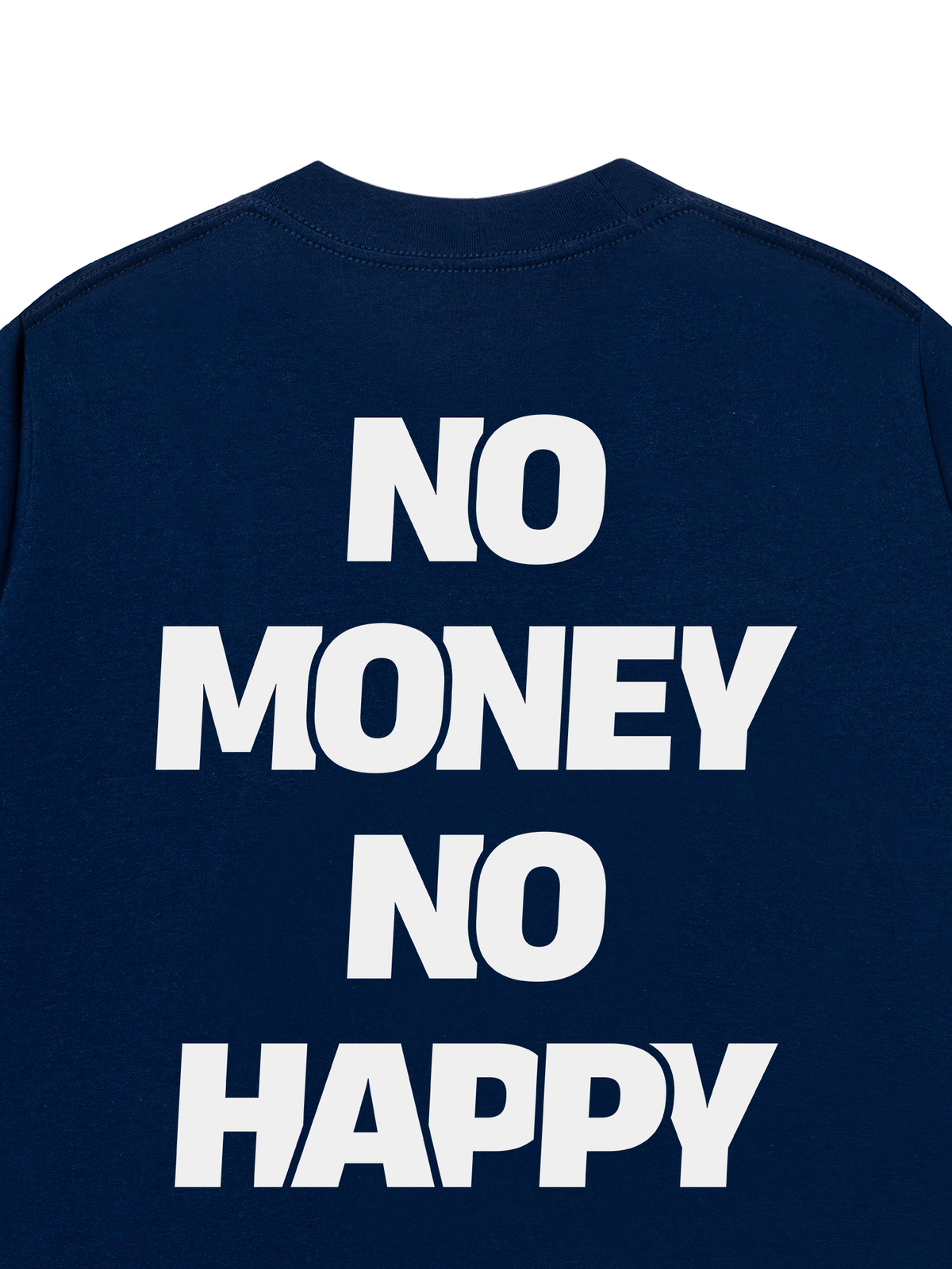 Áo Thun Relaxed Fit No Money No Happy