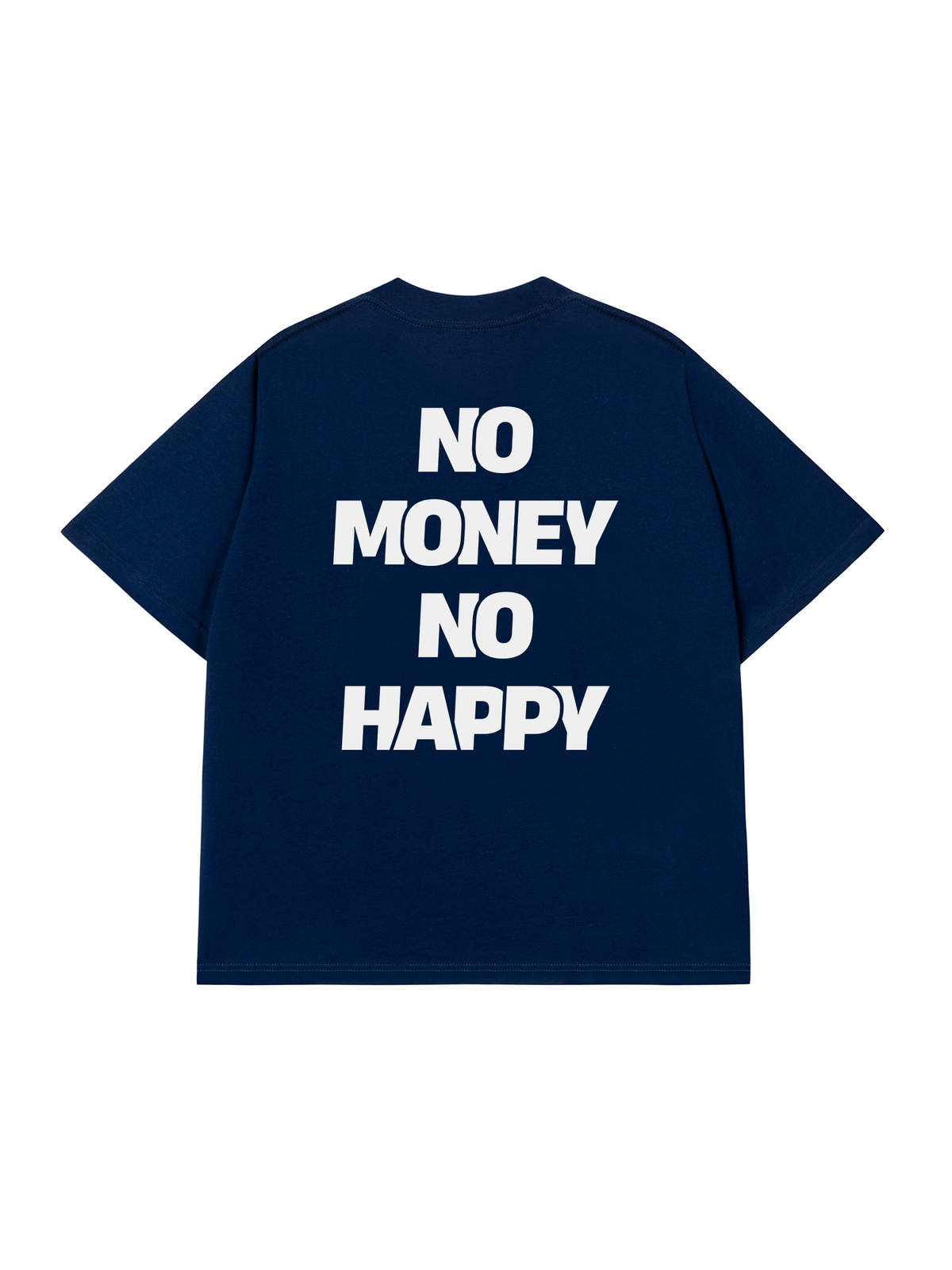 Áo Thun Relaxed Fit No Money No Happy