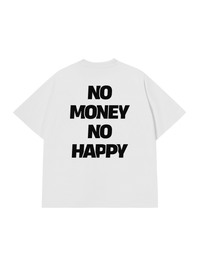 Áo Thun Relaxed Fit No Money No Happy