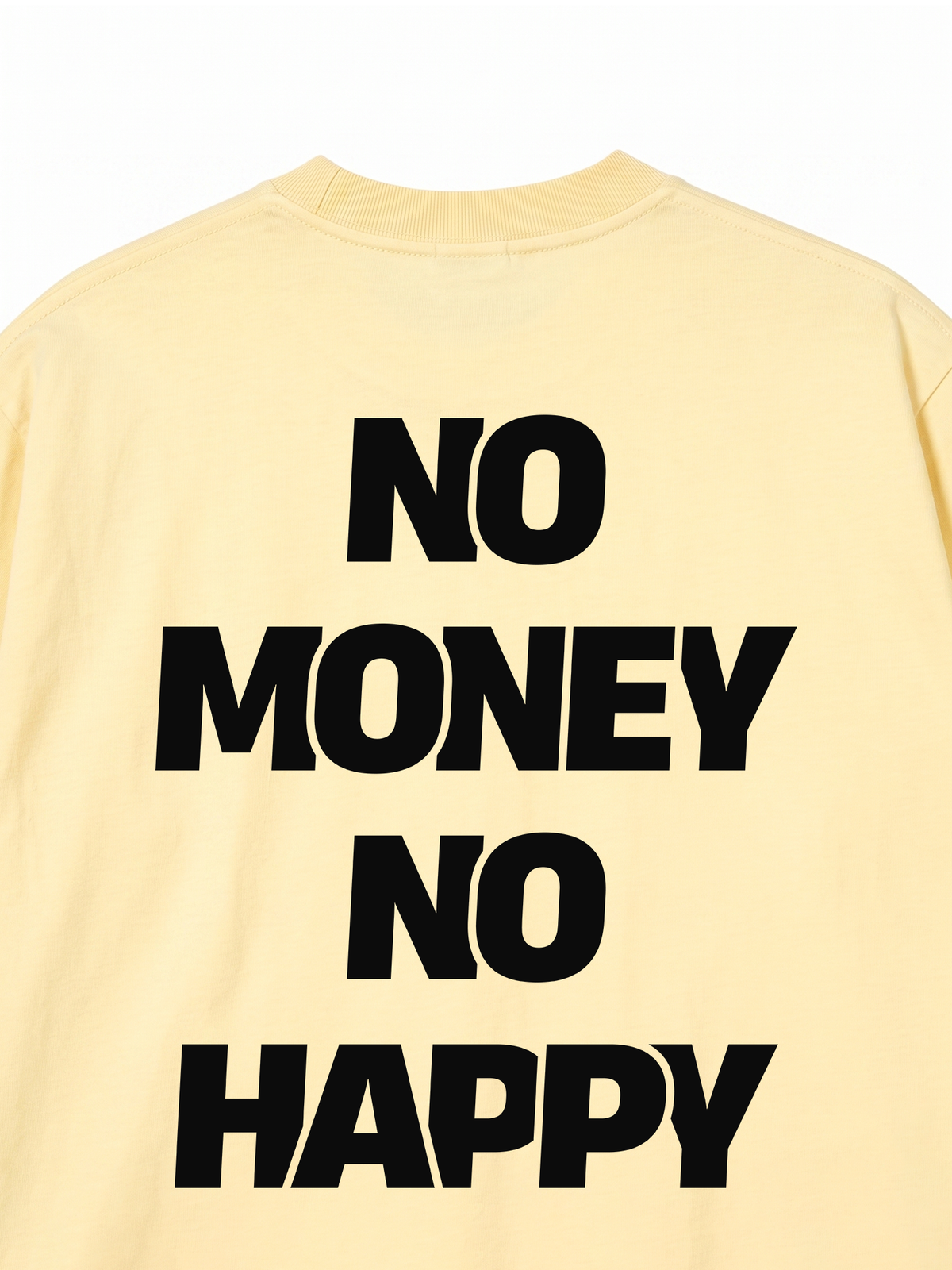 Áo Thun Relaxed Fit No Money No Happy