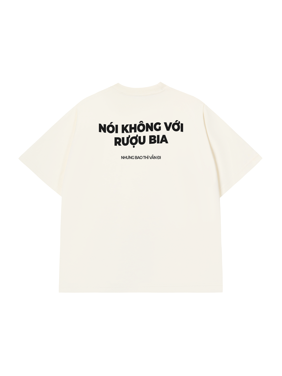 Áo Thun Relaxed Fit Nói Không Với Rượu Bia