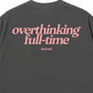 Áo Thun Relaxed Fit Overthinking