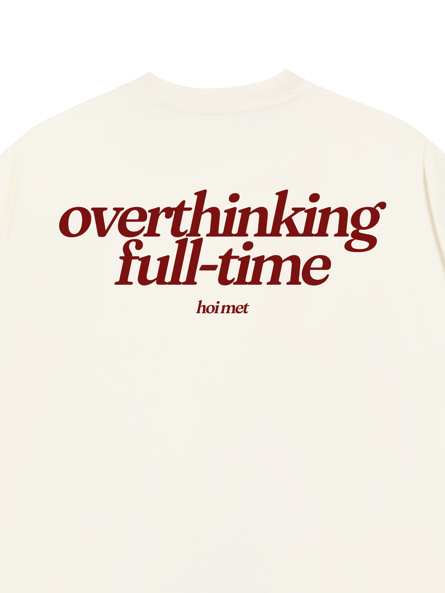 Áo Thun Relaxed Fit Overthinking