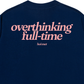 Áo Thun Relaxed Fit Overthinking