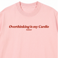 Áo Thun Relaxed Fit Overthinking Is My Cardio
