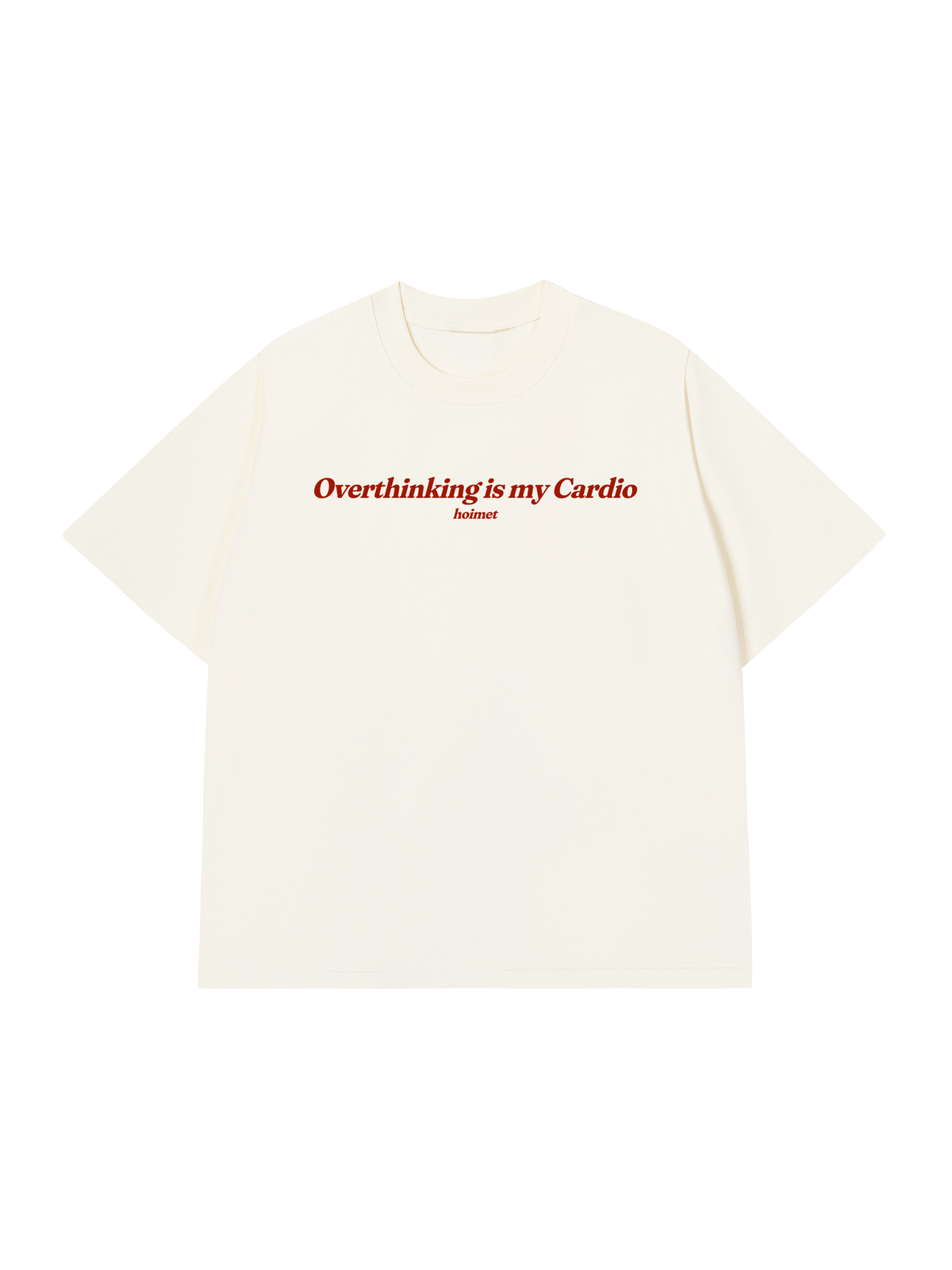 Áo Thun Relaxed Fit Overthinking Is My Cardio