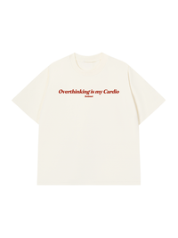 Áo Thun Relaxed Fit Overthinking Is My Cardio