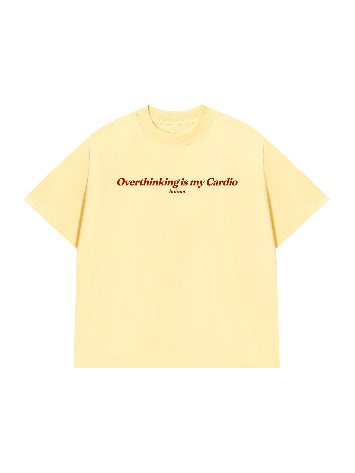 Áo Thun Relaxed Fit Overthinking Is My Cardio