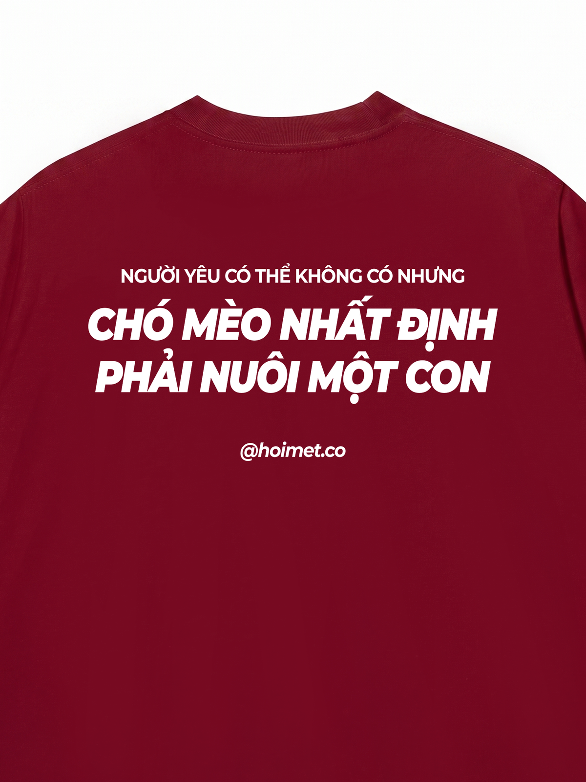 Áo Thun Relaxed Fit Phải Nuôi Chó Mèo