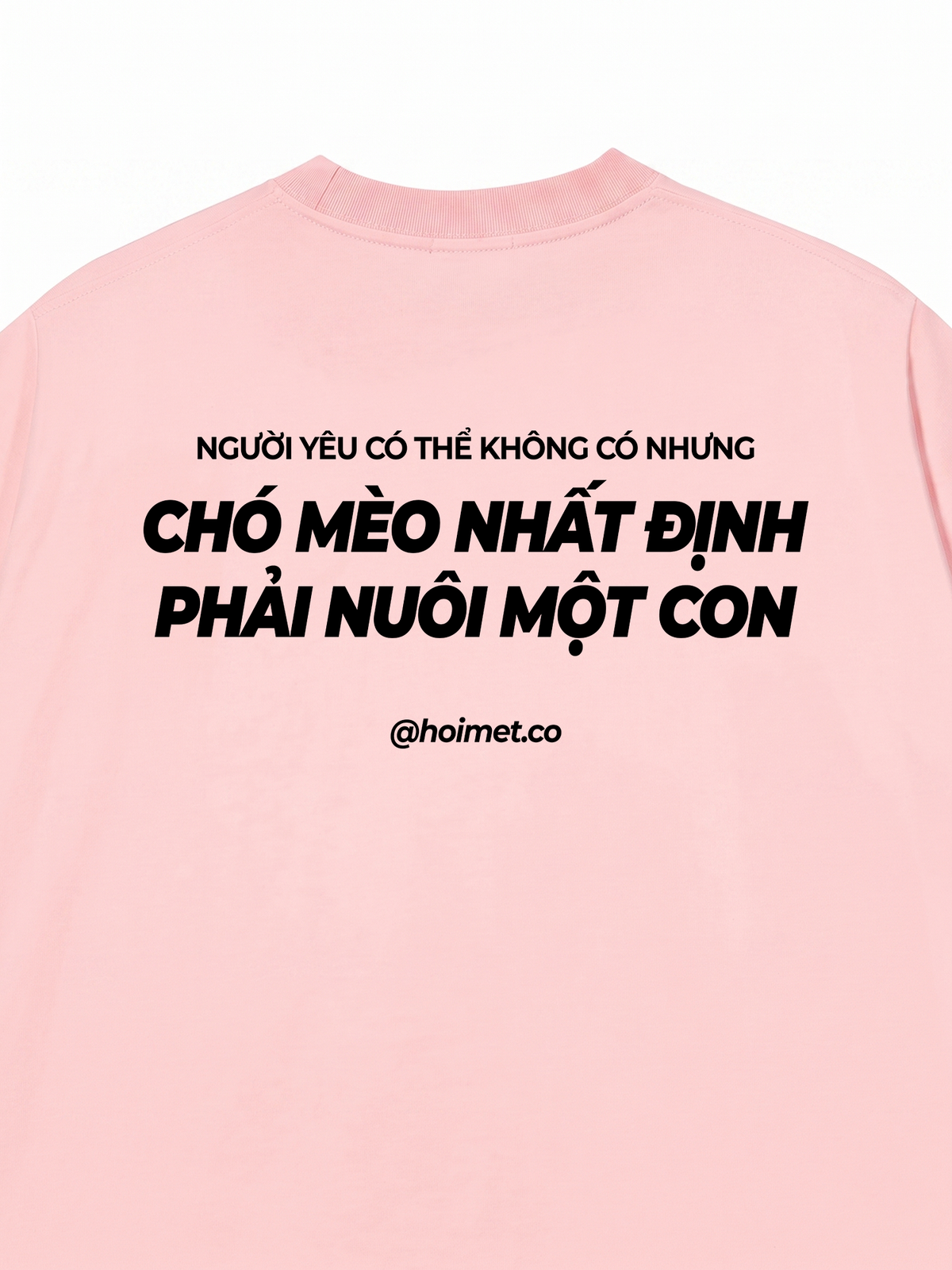 Áo Thun Relaxed Fit Phải Nuôi Chó Mèo