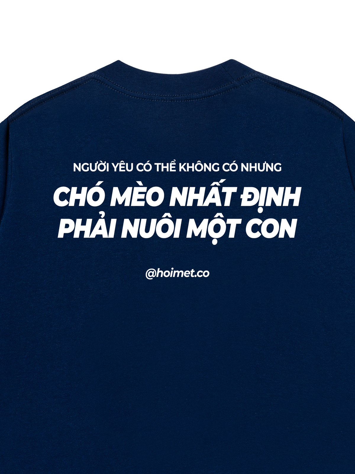 Áo Thun Relaxed Fit Phải Nuôi Chó Mèo