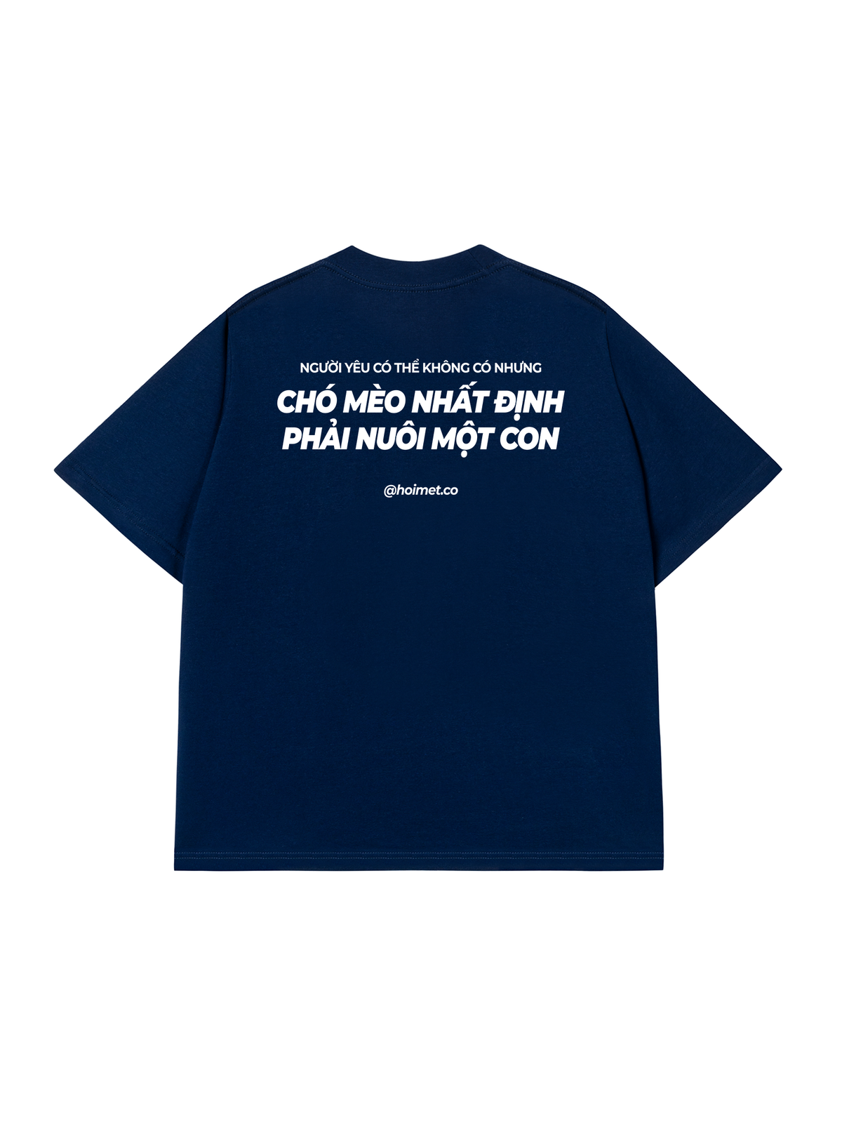 Áo Thun Relaxed Fit Phải Nuôi Chó Mèo