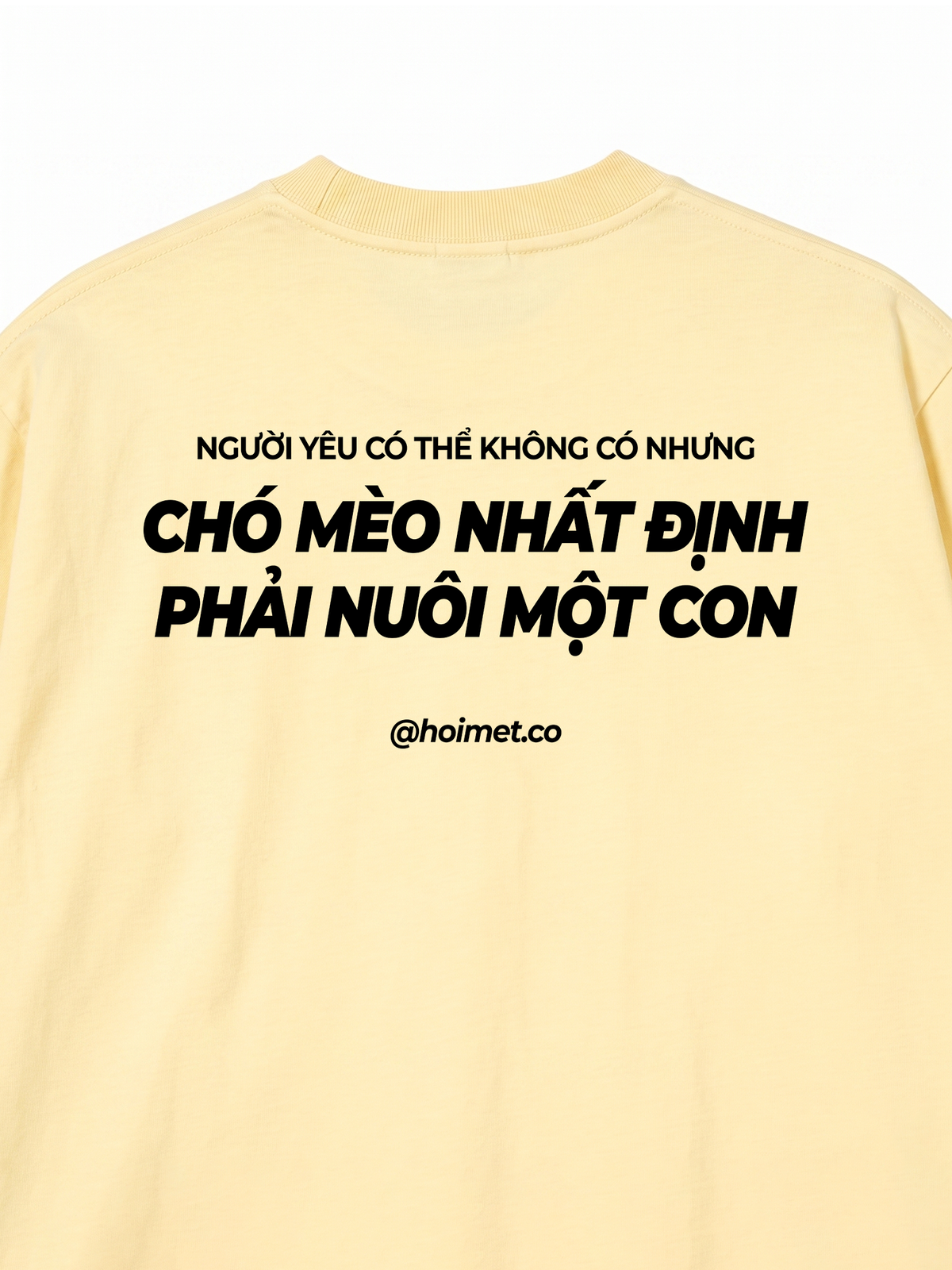 Áo Thun Relaxed Fit Phải Nuôi Chó Mèo