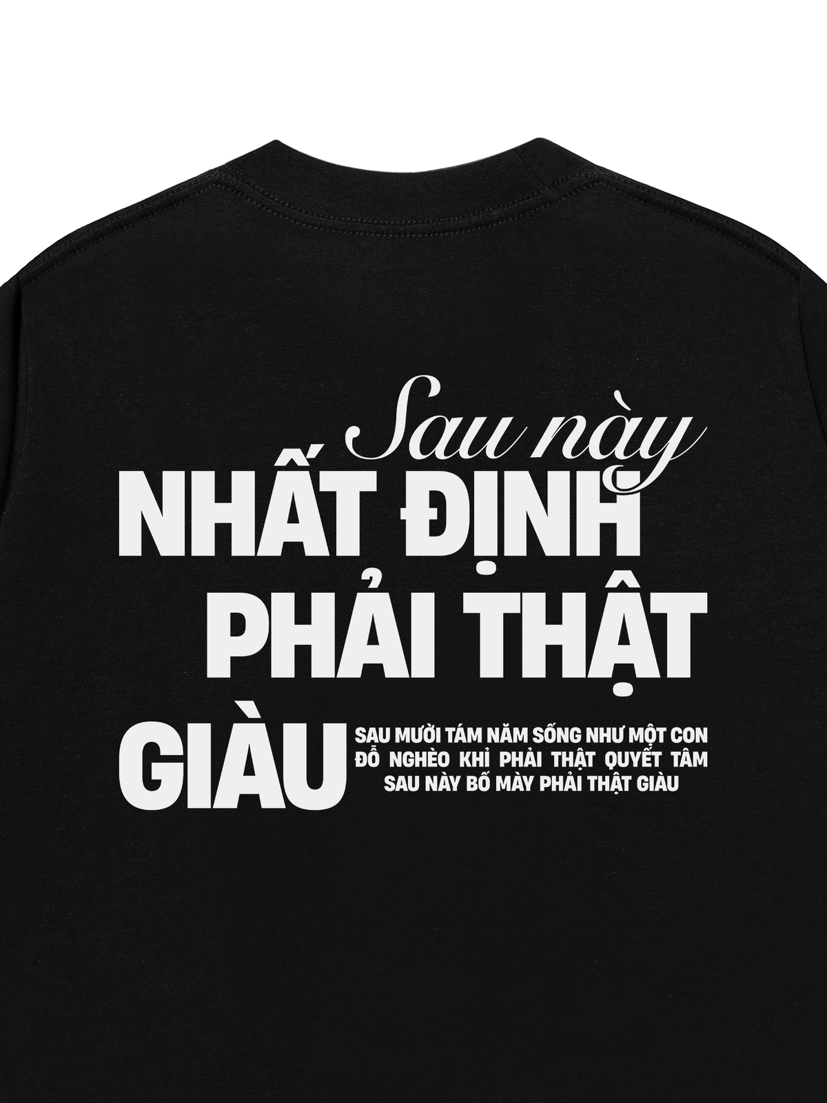 Áo Thun Relaxed Fit Phải Thật Giàu