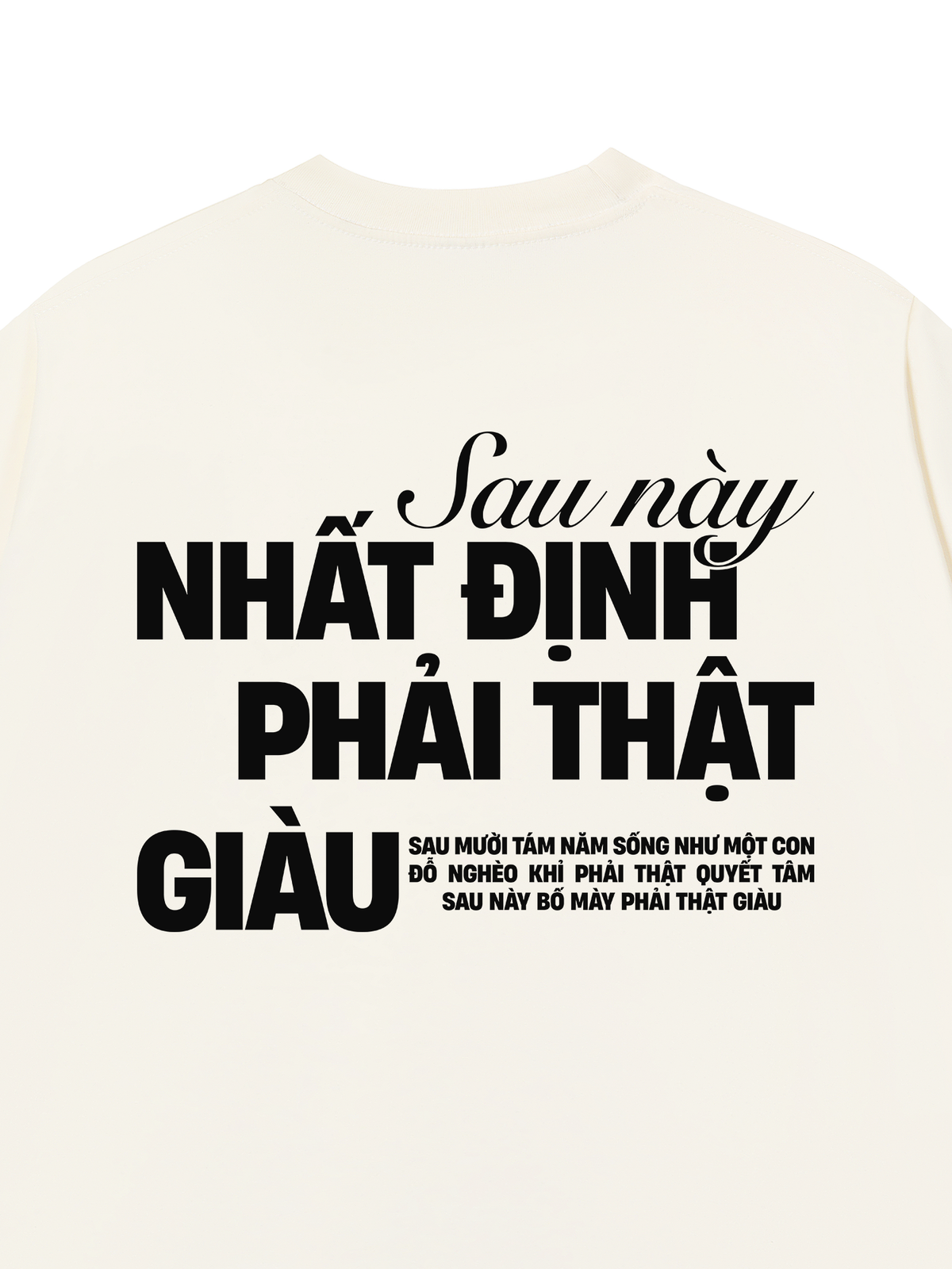 Áo Thun Relaxed Fit Phải Thật Giàu