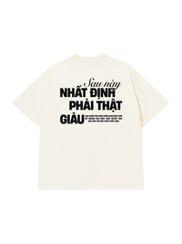 Áo Thun Relaxed Fit Phải Thật Giàu